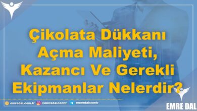 Çikolata Dükkanı Açma Maliyeti, Kazancı Ve Gerekli Ekipmanlar Nelerdir?