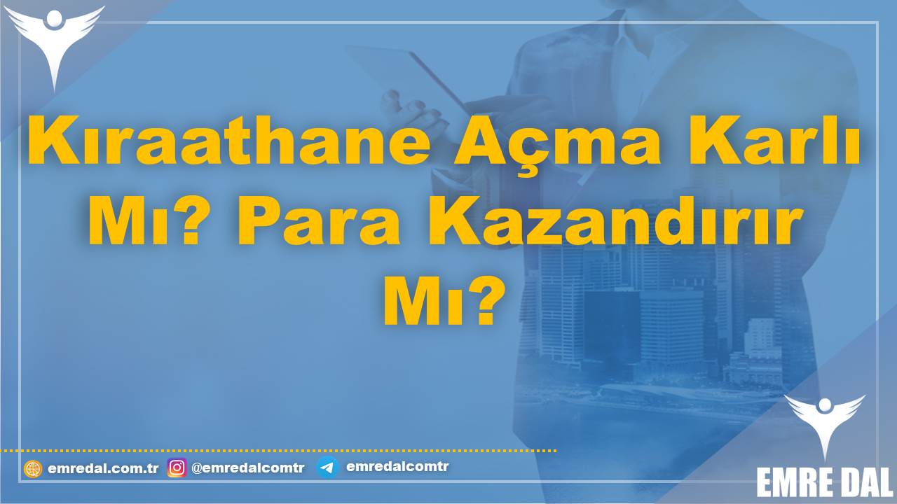 Kıraathane Açma Karlı Mı? Para Kazandırır Mı?