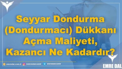 Seyyar Dondurma (Dondurmacı) Dükkanı Açma Maliyeti, Kazancı Ne Kadardır?