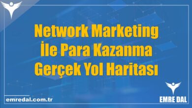 Network Marketing İle Para Kazanma: Gerçek Yol Haritası