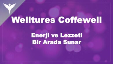 Welltures Coffewell | Enerji ve Lezzeti Bir Arada Sunar 4 Welltures Coffewell | Enerji ve Lezzeti Bir Arada Sunar