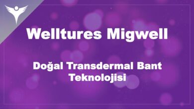 Welltures Migwell | Doğal Transdermal Bant Teknolojisi 5 Welltures Migwell | Doğal Transdermal Bant Teknolojisi