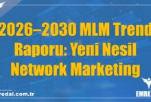 2026–2030 MLM Trend Raporu: Yeni Nesil Network Marketing