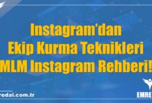 Instagram’dan Ekip Kurma Teknikleri – MLM Instagram Rehberi!