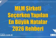 MLM Şirketi Seçerken Yapılan En Büyük Hatalar - 2026 Rehberi