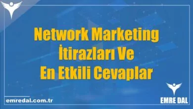 Network Marketing İtirazları Ve En Etkili Cevaplar