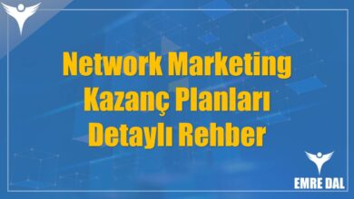 Network Marketing Kazanç Planları Detaylı Rehber