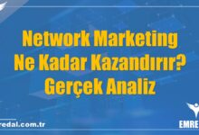 Network Marketing Ne Kadar Kazandırır? Gerçek Analiz