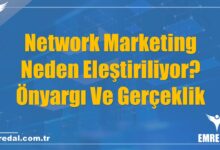 Network Marketing Neden Eleştiriliyor? Önyargı Ve Gerçeklik