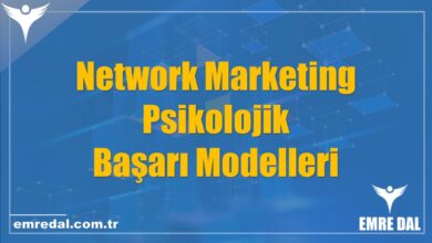 Network Marketing Psikolojik Başarı Modelleri