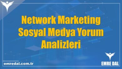Network Marketing Sosyal Medya Yorum Analizleri