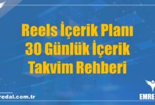 Reels İçerik Planı: 30 Günlük Çekim Takvimi Rehberi