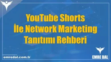 YouTube Shorts İle Network Marketing Tanıtımı Rehberi