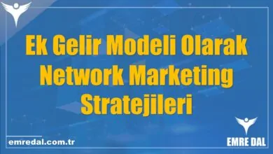 Ek Gelir Modeli Olarak Network Marketing Stratejileri