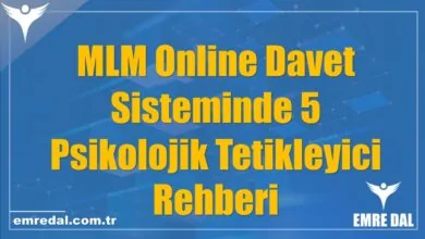 MLM Online Davet Sisteminde 5 Psikolojik Tetikleyici Rehberi