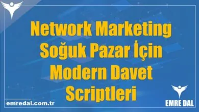 Network Marketing Soğuk Pazar İçin Modern Davet Scriptleri