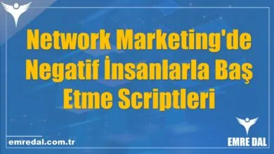 Network Marketing'de Negatif İnsanlarla Baş Etme Scriptleri