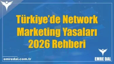 Türkiye’de Network Marketing Yasaları 2026 Rehberi