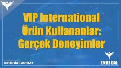 VIP International Ürün Kullananlar: Gerçek Deneyimler