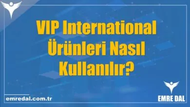 VIP International Ürünleri Nasıl Kullanılır?