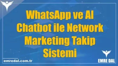 WhatsApp ve AI Chatbot ile Network Marketing Takip Sistemi