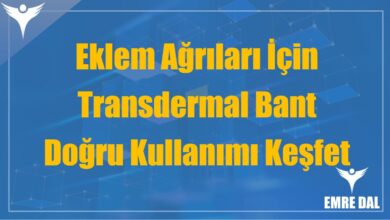 Eklem Ağrıları İçin Transdermal Bant: Doğru Kullanımı Keşfet