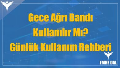 Gece Ağrı Bandı Kullanılır Mı? Günlük Kullanım Rehberi
