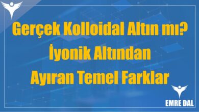 Gerçek Kolloidal Altın mı? İyonik Altından Ayıran Temel Farklar
