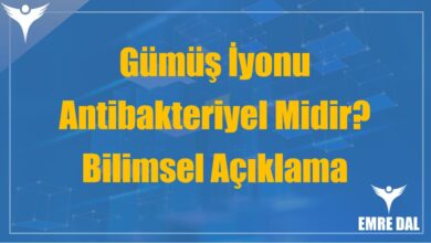 Gümüş İyonu Antibakteriyel Midir? Bilimsel Açıklama