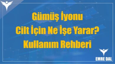 Gümüş İyonu Cilt İçin Ne İşe Yarar? Kullanım Rehberi