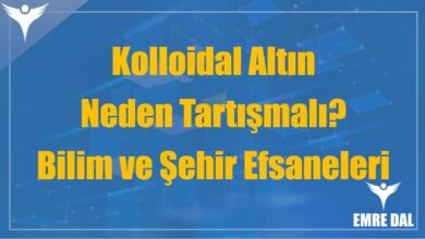 Kolloidal Altın Neden Tartışmalı? Bilim ve Şehir Efsaneleri