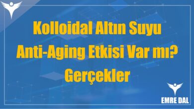 Kolloidal Altın Suyu Anti-Aging Etkisi Var mı? Gerçekler