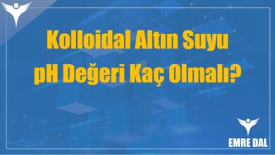 Kolloidal Altın Suyu pH Değeri Kaç Olmalı?