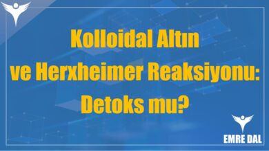Kolloidal Altın ve Herxheimer Reaksiyonu: Detoks mu?