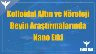 Kolloidal Altın ve Nöroloji: Beyin Araştırmalarında Nano Etki