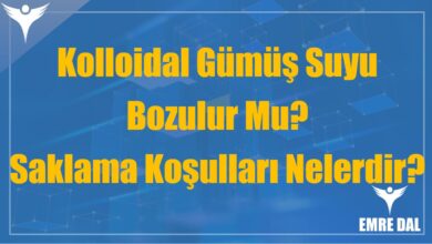 Kolloidal Gümüş Suyu Bozulur Mu? Saklama Koşulları Nelerdir?