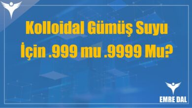 Kolloidal Gümüş Suyu İçin .999 mu .9999 Mu?