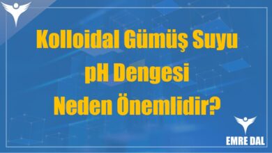 Kolloidal Gümüş Suyu pH Dengesi Neden Önemlidir?