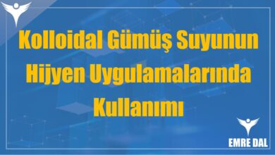 Kolloidal Gümüş Suyunun Hijyen Uygulamalarında Kullanımı