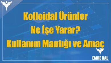 Kolloidal Ürünler Ne İşe Yarar? Kullanım Mantığı ve Amaç