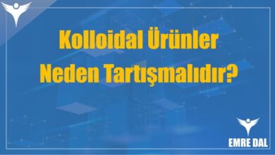 Kolloidal Ürünler Neden Tartışmalıdır?