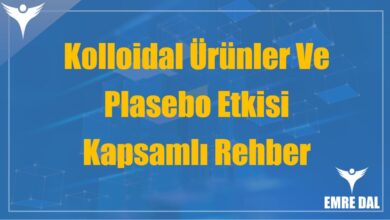 Kolloidal Ürünler Ve Plasebo Etkisi - Kapsamlı Rehber