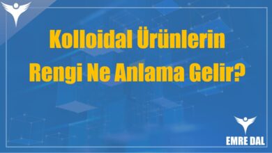 Kolloidal Ürünlerin Rengi Ne Anlama Gelir?
