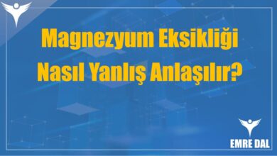 Magnezyum Eksikliği Nasıl Yanlış Anlaşılır?