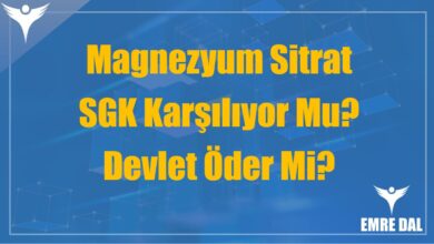 Magnezyum Sitrat SGK Karşılıyor Mu? Devlet Öder Mi?