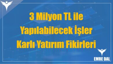 3 Milyon TL ile Yapılabilecek İşler: Karlı Yatırım Fikirleri