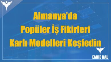 Almanya'da Popüler İş Fikirleri: Yeni Fırsatları Keşfedin