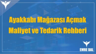Ayakkabı Mağazası Açmak: Maliyet ve Tedarik Rehberi