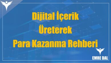 Dijital İçerik Üreterek Para Kazanma Rehberi