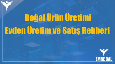 Doğal Ürün Üretimi: Evden Üretim ve Satış Rehberi